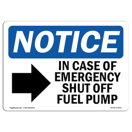 Signmission OSHA Notice Sign, 10" Height, In Case Of Emergency Sign With Symbol, Portrait, NS-D-V-13666 OS-NS-D-710-V-13666